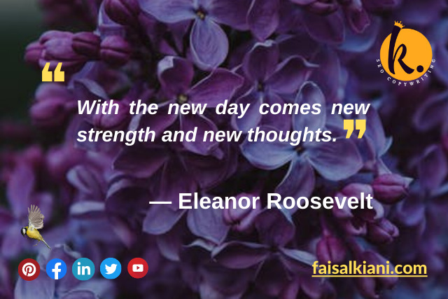 Eleanor Roosevelt good morning quotes