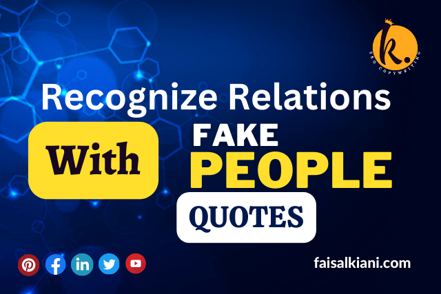 Fake People Quotes | Recognize Relations Through Wisdom