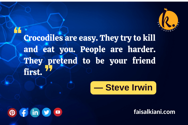 Fake People quotes by Steve Irwin