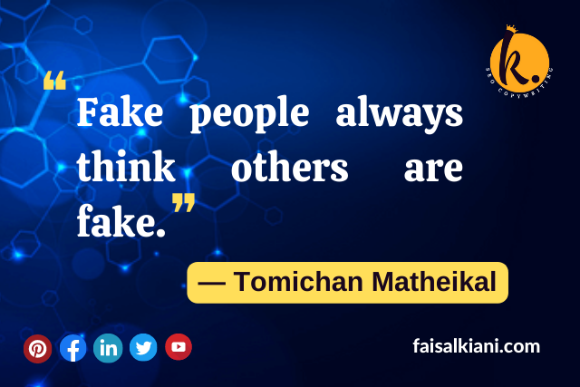Fake People quotes by Tomichan Matheikal1