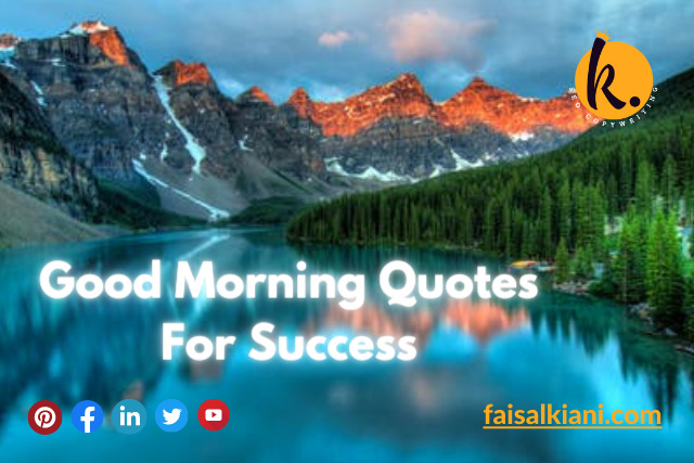 Good Morning Quotes For Success