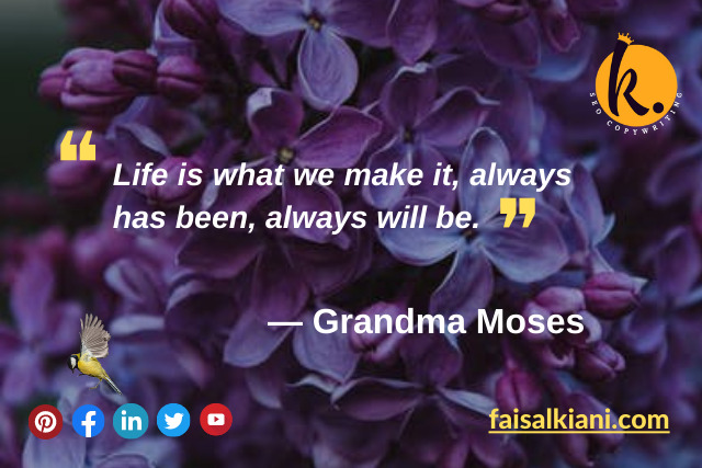 Grandma Moses good morning quotes