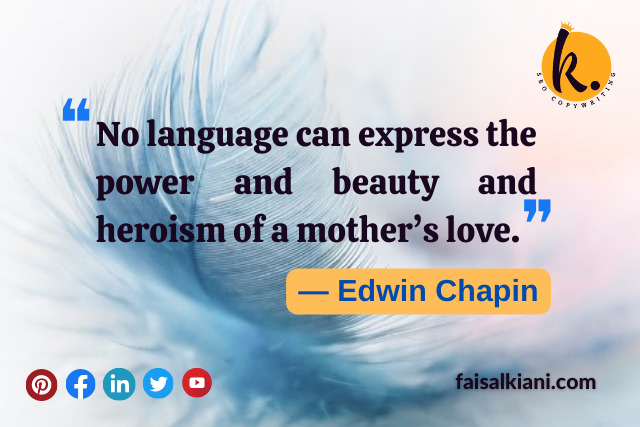Mother's day quotes by Edwin Chapin