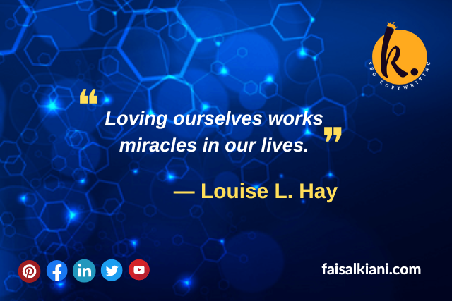 self love quotes by Louise L. Hay
