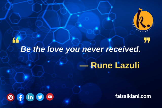 Self Love Quote by Rune Lazuli