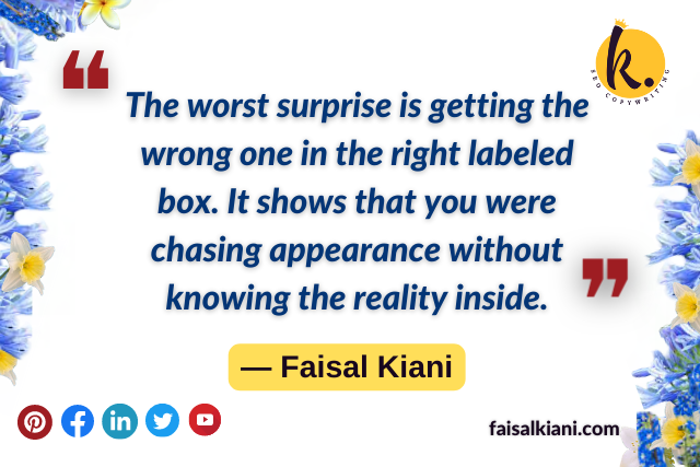 Faisal Kiani quotes about surprise