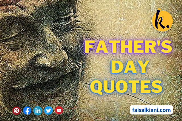 Inspiring Father’s Day Quotes for a Strong Family Unity