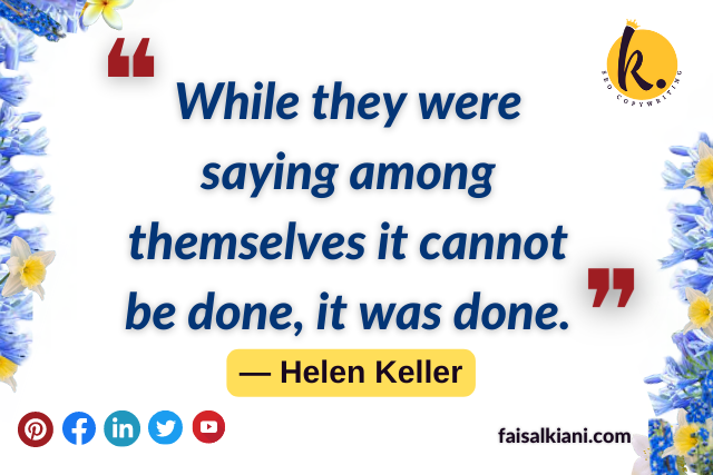 Inspirational Helen Keller quotes about doing