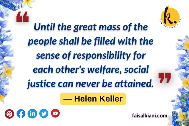 Inspirational Helen Keller quotes about social Justice