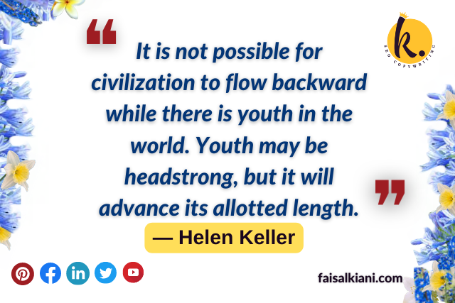 Inspirational Helen Keller quotes about youth