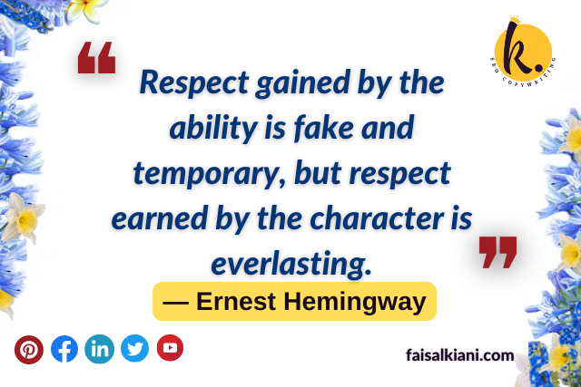 Inspirational Short quotes about respect 