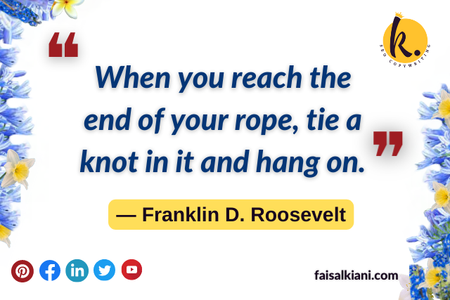 Inspirational short quotes by Franklin D. Roosevelt