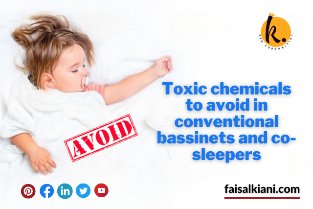 Toxic chemicals to avoid in bassinets and co-sleepers
