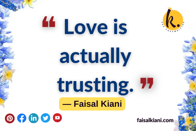 Trust quotes by muhammad Faisal Kaini