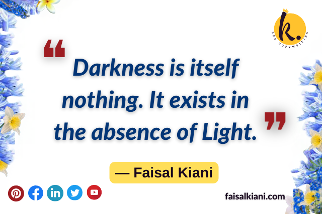 Inspirational Faisal Kiani quotes 2