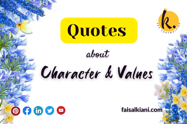 quotes about character & Values