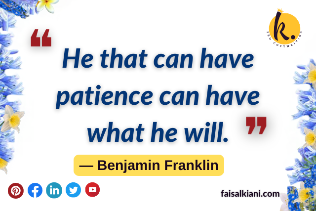 Benjamin Franklin quotes about patience