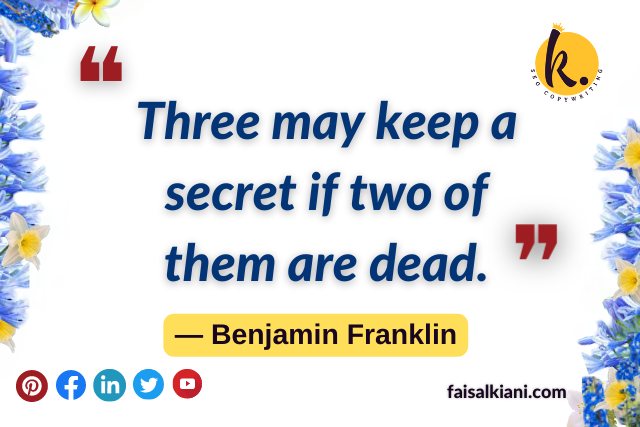 Benjamin Franklin quotes about secret