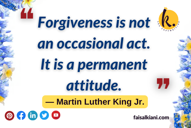 Martin Luther King Quotes on life about Forgiveness