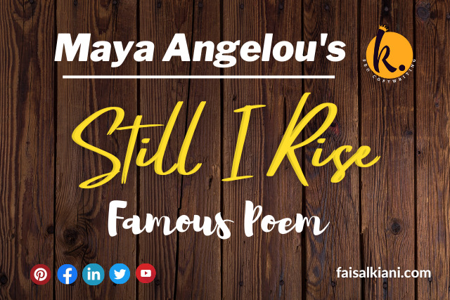 Maya Angelou famous poem Still I rise