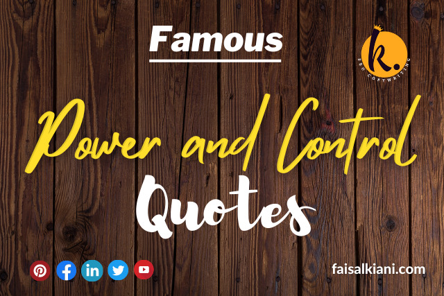 famous power and control qoutes