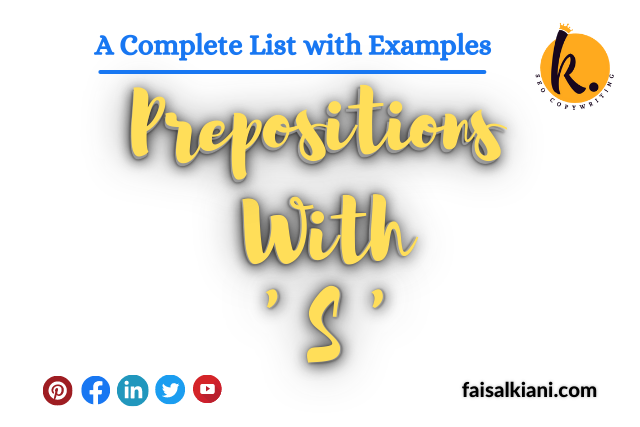 Prepositions That Start With S | Details and Examples