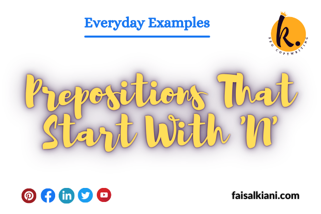 prepositions that start with N examples