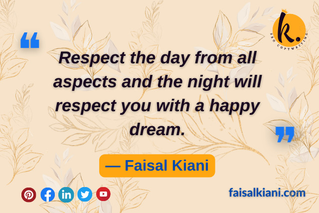 Good night Respect quotes by Faisal Kiani - 3