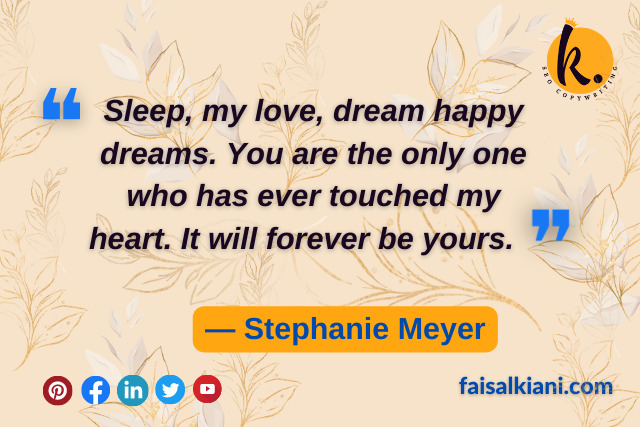 Good night quotes by Stephanie Meyer