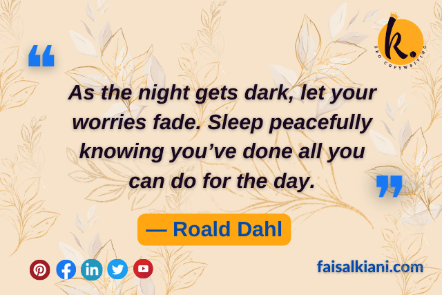 good night quotes by Roald Dahl