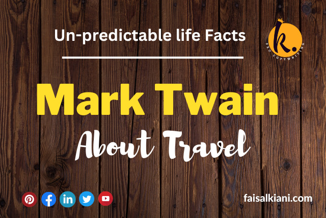 Mark Twain Quotes About Travel