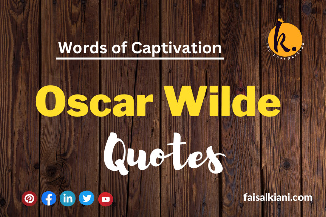 Oscar Wilde Quotes to Elevate Your Mind