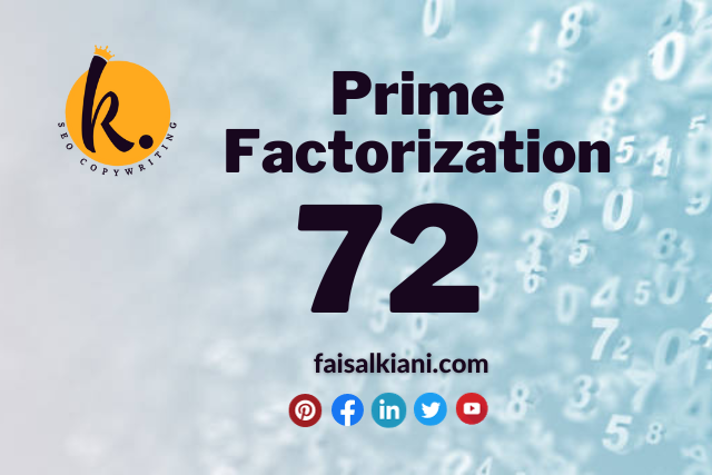 Prime Factorization of 72