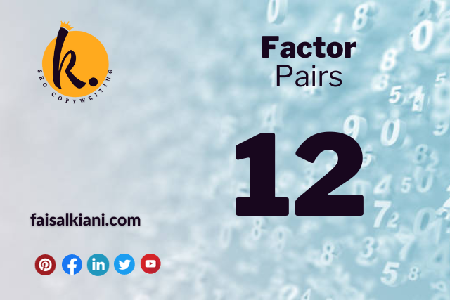 Factor pairs of 12
