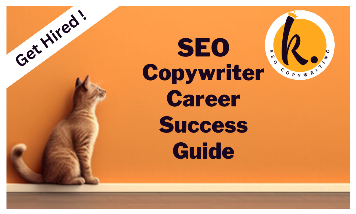 SEO Copywriter Career Success Guide