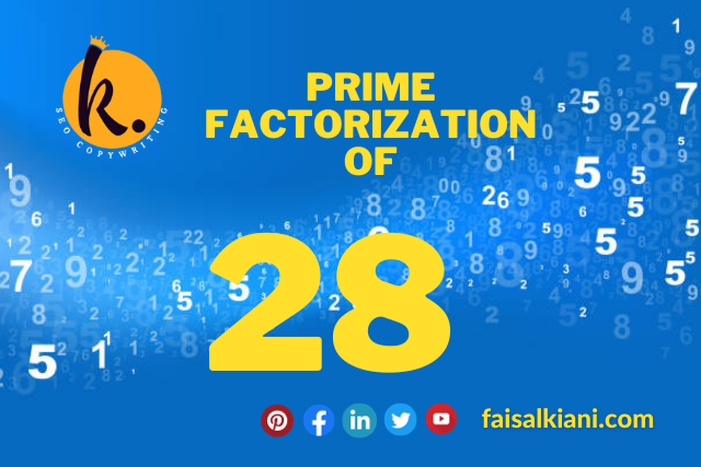 Prime Factorization of 28