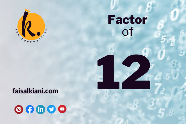 What are the Factors of 12?