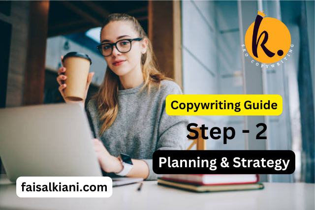 copywriting guide step 2 - Planning and Strategy