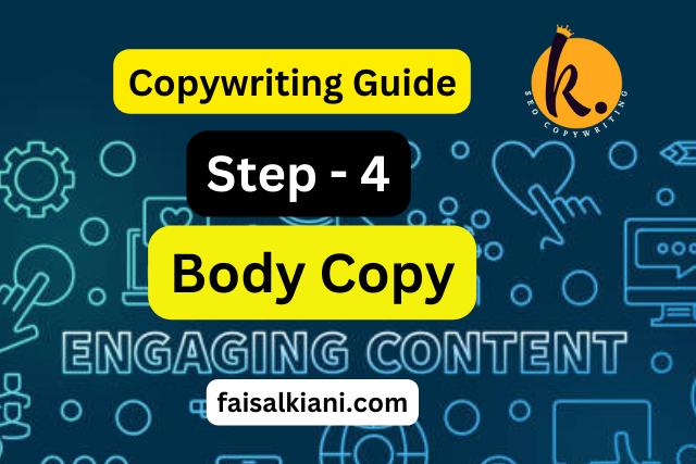 copywriting guide step 4- Body copy