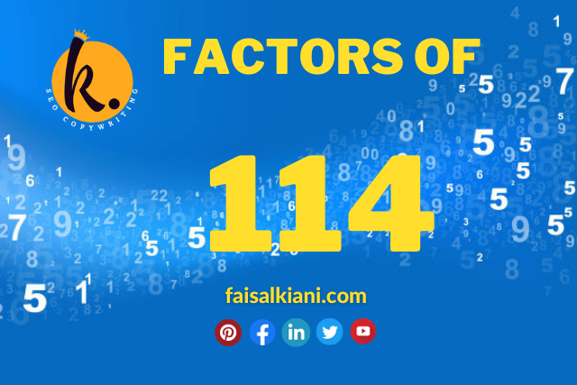 what are the factors of 114