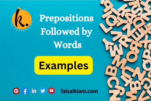 Prepositions followed by words Examples