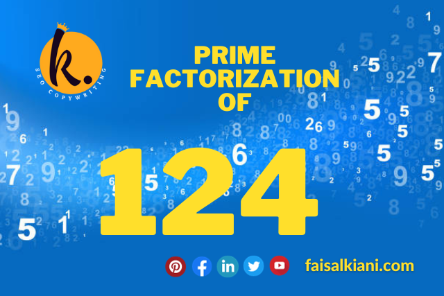 Prime Factorization of 124