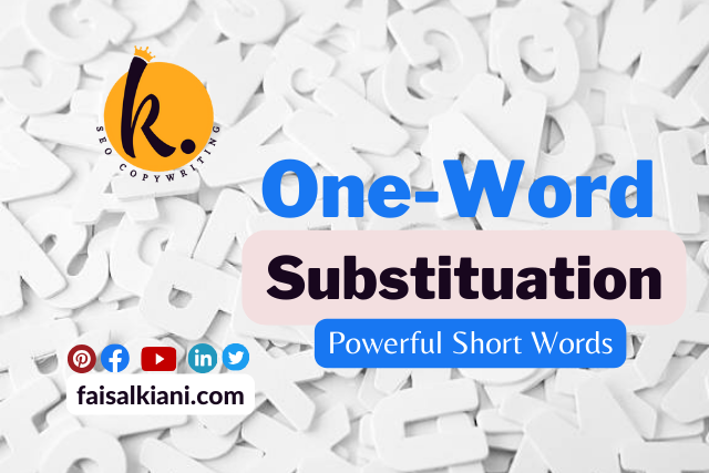 One-Word Substitution | The World of Precision